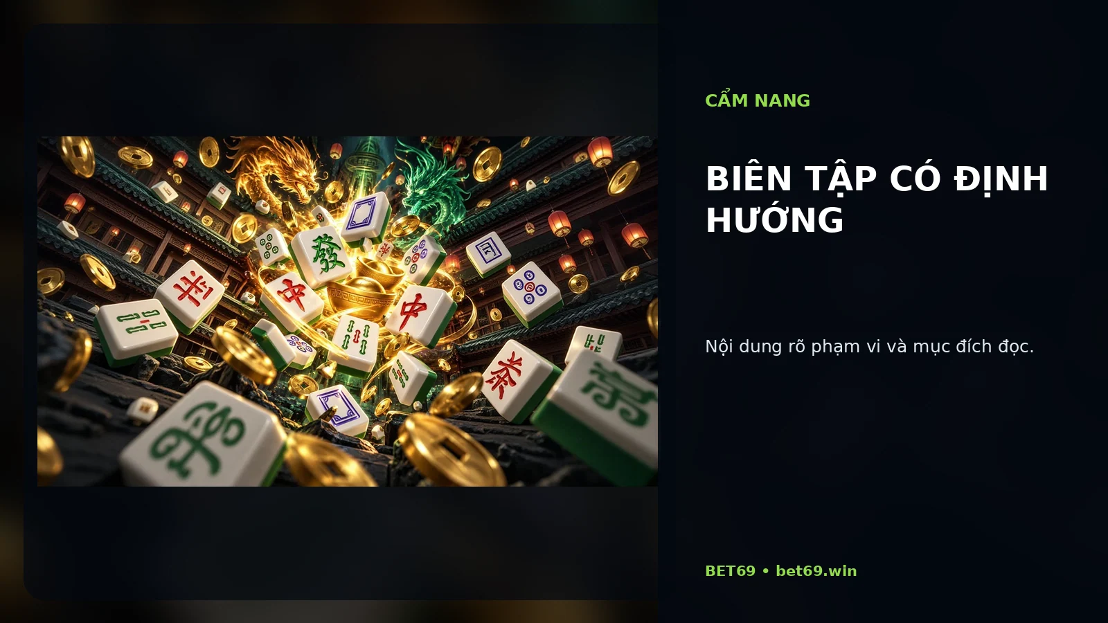 Biên tập có định hướng tại BET69