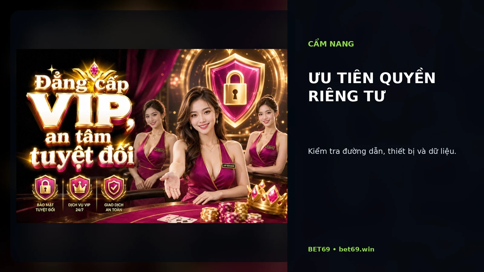 Ưu tiên quyền riêng tư tại BET69