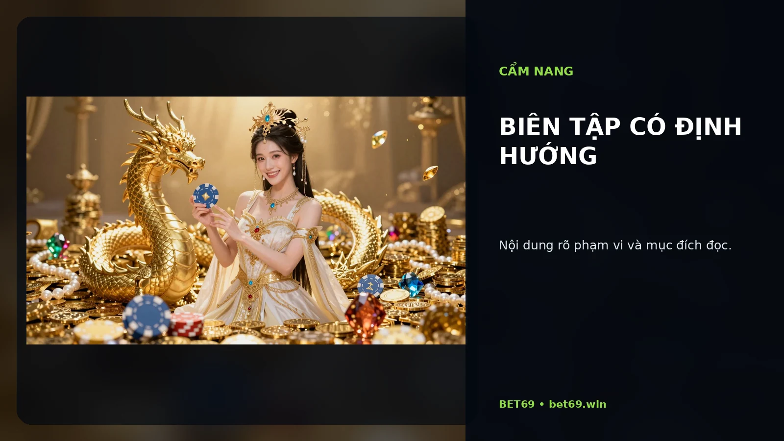Biên tập có định hướng tại BET69